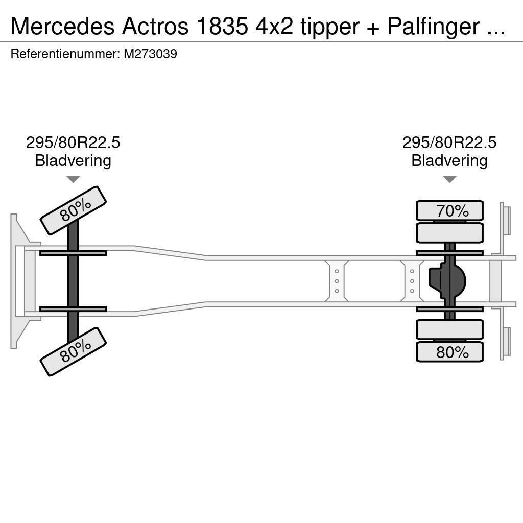 Mercedes-Benz Actros 1835 4x2 tipper + Palfinger PK12000 Kiperi kamioni