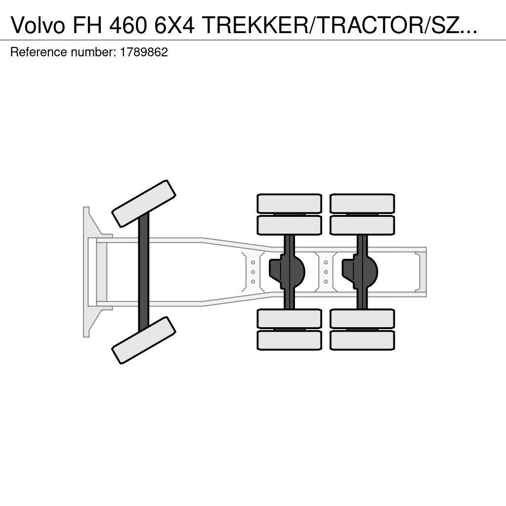 Volvo FH 460 6X4 TREKKER/TRACTOR/SZM EURO 6 HYDRAULIC Tegljači