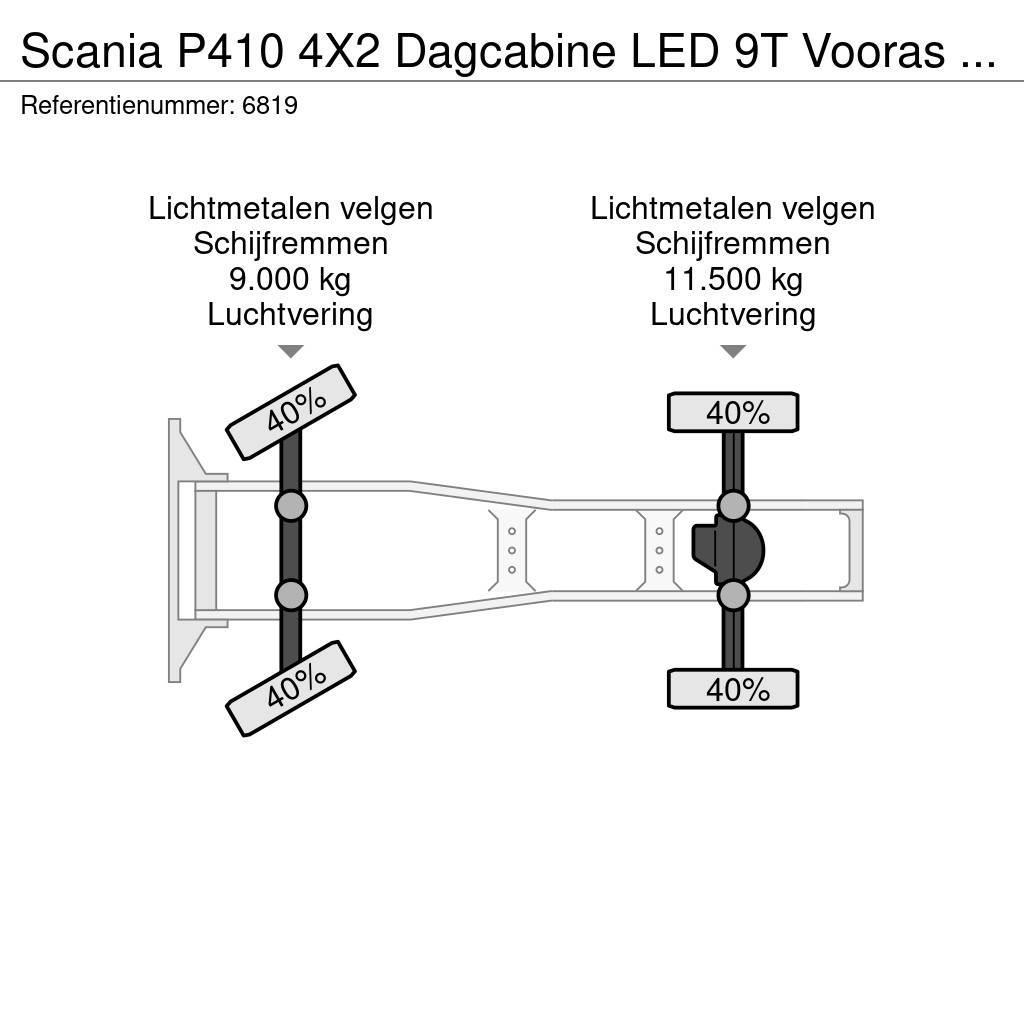 Scania P410 4X2 Dagcabine LED 9T Vooras 2x tank FULL-AIR Tegljači