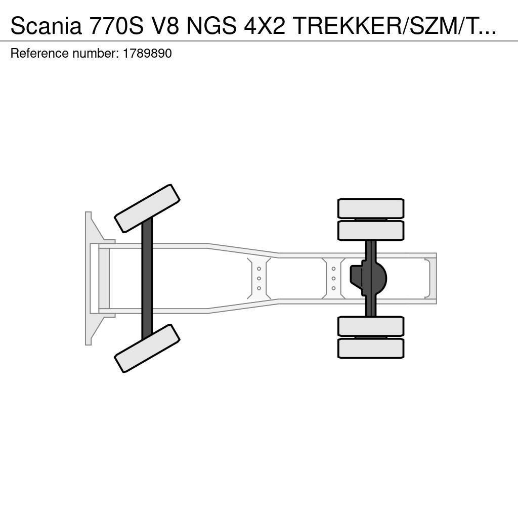 Scania 770S V8 NGS 4X2 TREKKER/SZM/TRACTOR NIEUW/NEU/NEW/ Tegljači