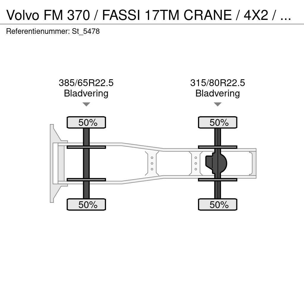 Volvo FM 370 / FASSI 17TM CRANE / 4X2 / E6 / GRUA / KRAN Tegljači