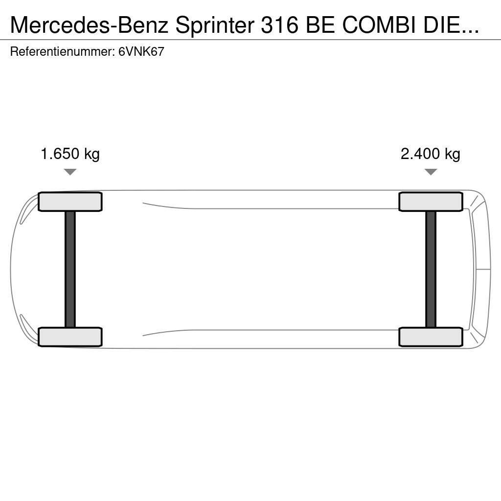 Mercedes-Benz Sprinter 316 BE COMBI DIEPLADER 3640kg loadcap Ostalo