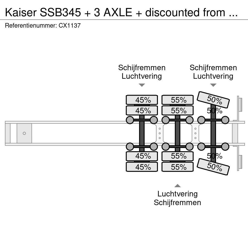 Kaiser SSB345 + 3 AXLE + discounted from 21.750,- Poluprikolice labudice